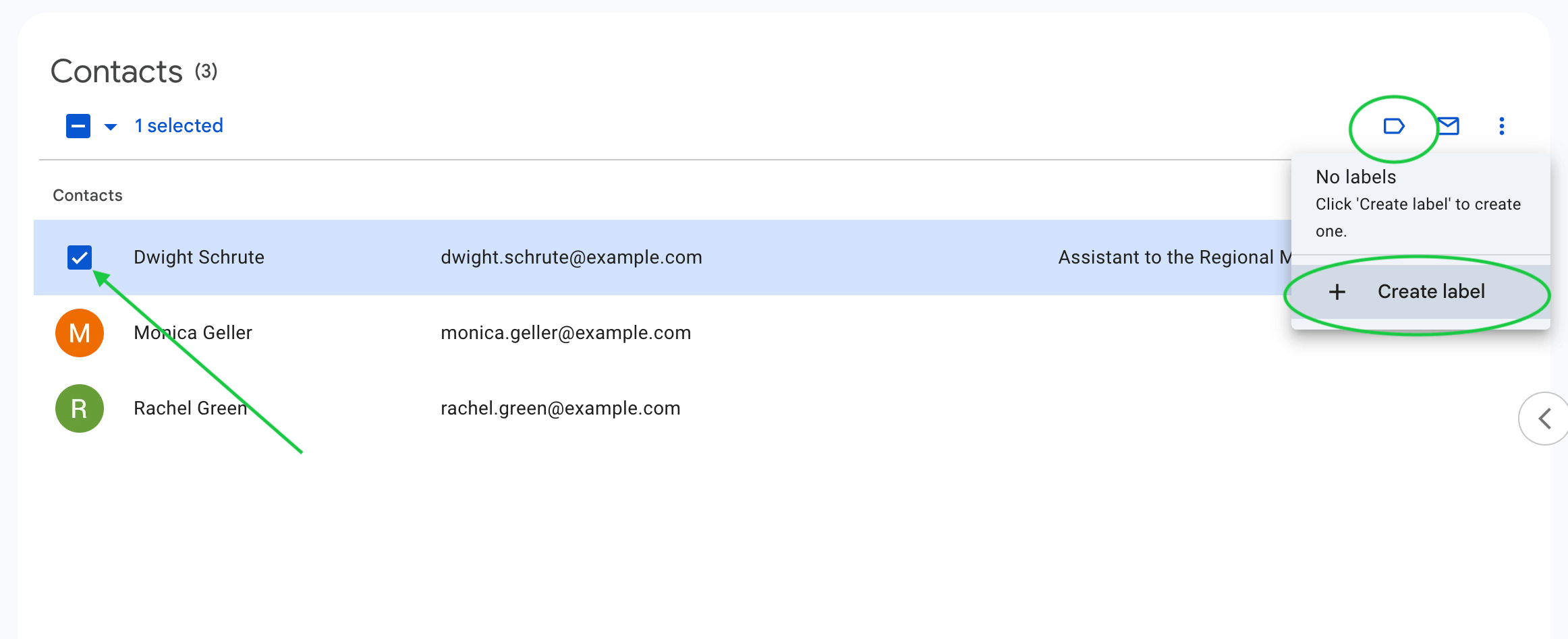 Google Contacts with three contacts, one of them is selected, the label icon and the + Create label menu option on the right are highlighted.